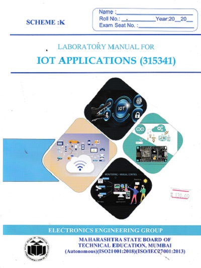 LABORATORY MANUAL FOR IOT APPLICATIONS (315341)