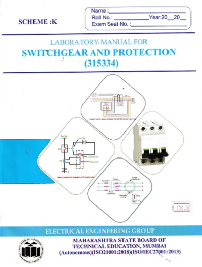 LABORATORY MANUAL FOR SWITCHGEAR AND PROTECTION (315354)
