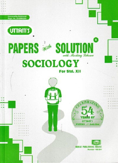 UTTAMS PAPERS WITH SOLUTION SOCIOLOGY 12TH