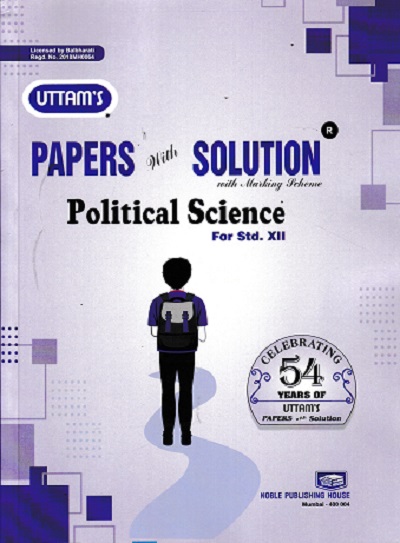 UTTAMS PAPERS WITH SOLUTION POLITICAL SCIENCE 12TH