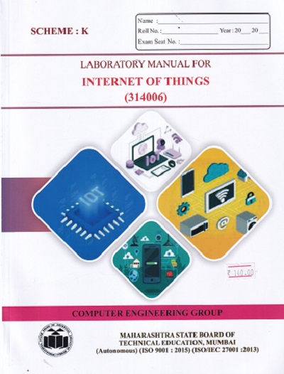 LABORATORY MANUAL FOR INTERNET OF THINGS (314006)