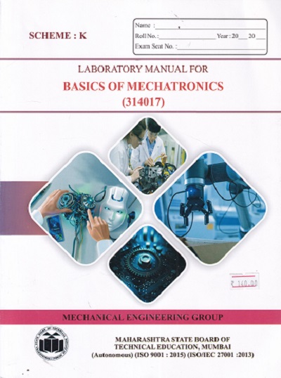 LABORATORY MANUAL FOR BASICS OF MECHATRONICS (314017)
