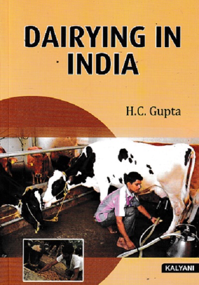 DAIRYING IN INDIA | H C GUPTA