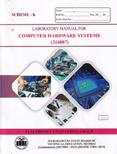 LABORATORY MANUAL FOR COMPUTER HANDWARE SYSTEMS (314007) |