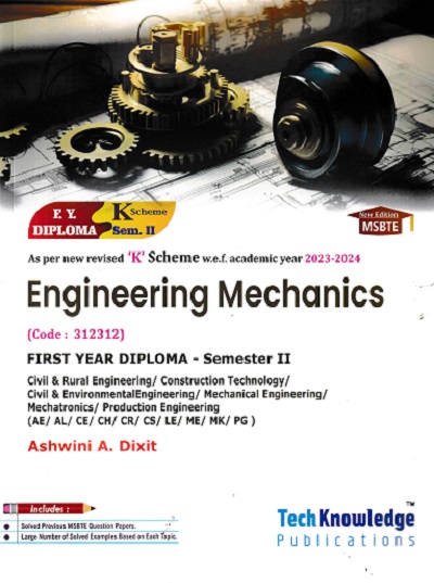 ENGINEERING MECHANICS FY DIPLOMA SEM 2 K SCHEME| ASHWINI A DIXIT