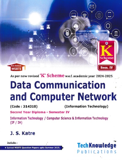 DATA COMMUNICATION AND COMPUTER NETWORK SY DIPLOMA SEM 4TH K SCHEME | J S KATRE