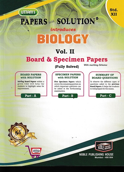 UTTAMS PAPERS WITH SOLUTION BIOLOGY VOLUME 2 BOARD &amp; SPECIMEN PAPERS for 12TH