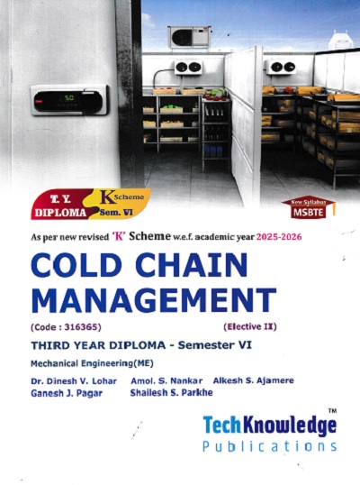 COLD CHAIN MANAGEMENT | DR DINESH V LOHAR | TECHKNOWLEDGE