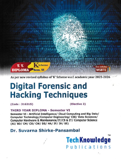 DIGITAL FORENSIC AND HACKING TECHNIQUES | DR SUVARNA SHIRKE PANSAMBAL | TECHKNOWLEDGE