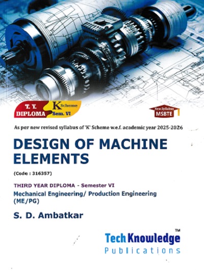 DESIGN OF MACHINE ELEMENTS | S D AMBATKAR | TECHKNOWLEDGE