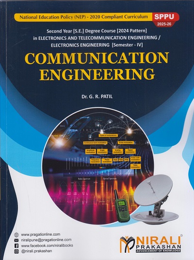COMMUNICATION ENGINEERING for SPPU Second Year [SE] Degree in Electronics Engineering Semester 4 | Dr. G.R. Patil | Nirali Prakashan