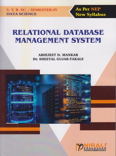 RELATIONAL DATABASE MANAGEMENT SYSTEM for SY BSc (Data Science) Semester 4 | Abhijeet D. Mankar | Nirali Prakashan