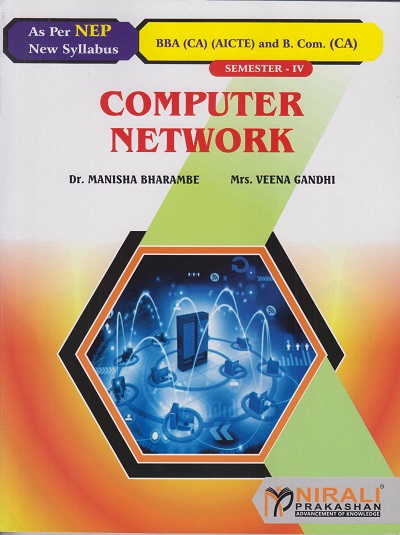 COMPUTER NETWORK for BBA (CA) Semester 4 | Dr. Manisha Bharambe | Nirali Prakashan