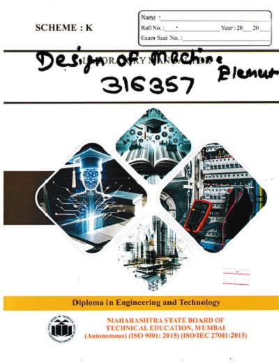 LABORATORY MANUAL FOR DESIGN OF MACHINE ELEMENTS (316357) | MAHARASHTRA STATE BOARD