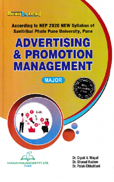 ADVERTISING & PROMOTION MANAGEMENT | DR DIPAK V WAYAL | THAKUR