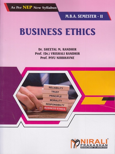 BUSINESS ETHICS for MBA Semester 2 | Dr. Sheetal M. Randhir | Nirali Prakashan