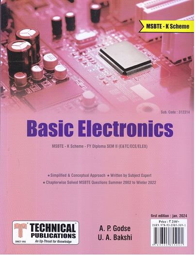 Basic Electronics for (E&TC/ECE/ELEX) - MSBTE K Scheme | Atul P. Godse, Uday A. Bakshi | Technical Publications