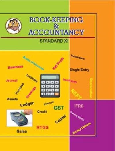 BOOK KEEPING & ACCOUNTANCY Std. XI / Std. 11 (English Medium) | Maharashtra State Board
