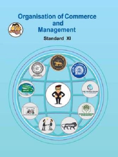 ORGANISATION OF COMMERCE AND MANAGEMENT (OCM) Std. XI / Std. 11 (English Medium) | Maharashtra State Board