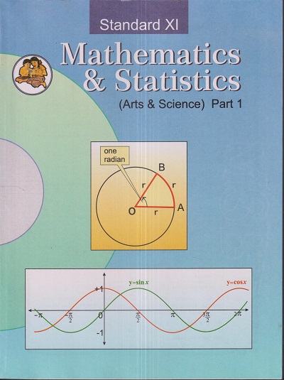 MATHEMATICS & STATISTICS Part 1 (Arts and Science) Std. XI / Std. 11 (English Medium) | Maharashtra State Board