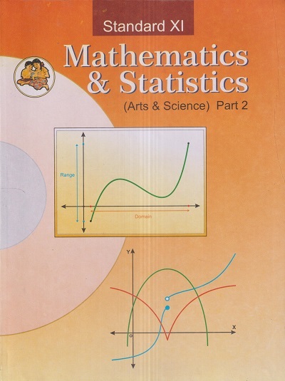 MATHEMATICS & STATISTICS Part 2 (Arts and Science) Std. XI / Std. 11 (English Medium) | Maharashtra State Board