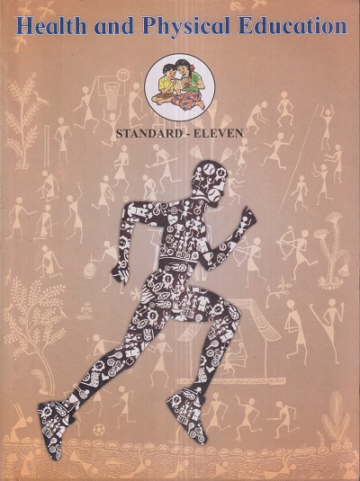 HEALTH AND PHYSICAL EDUCATION Std. ELEVEN / Std. 11 (English Medium) | Maharashtra State Board