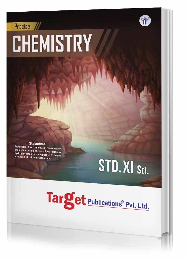 Std 11 Precise Chemistry Notes Book | FYJC Chemistry Guide | Science Maharashtra State Board Notes | Based on Std 11th New Syllabus 2020 - 2021 | Also Includes Quick Review, MCQs and Solved Numerical Examples | Target Publications