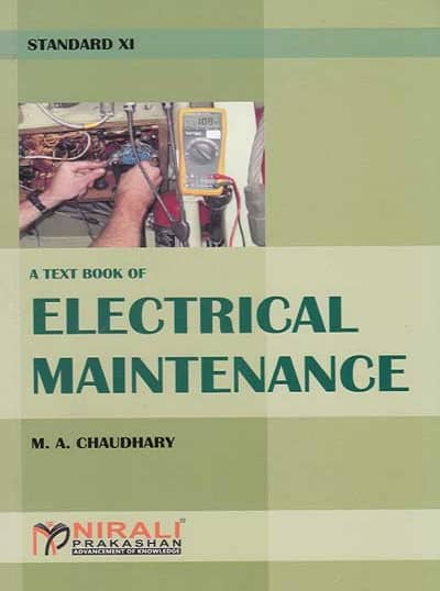 ELECTRICAL MAINTENANCE : TECHNICAL SCIENCE [Paper 1 and 2] - For 11th Standard