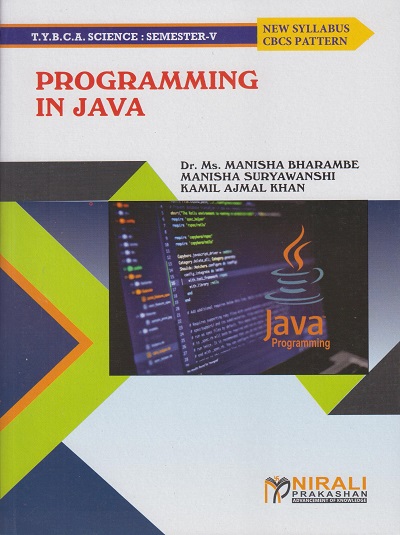 PROGRAMMING IN JAVA (TYBCA Science : Semester 5)